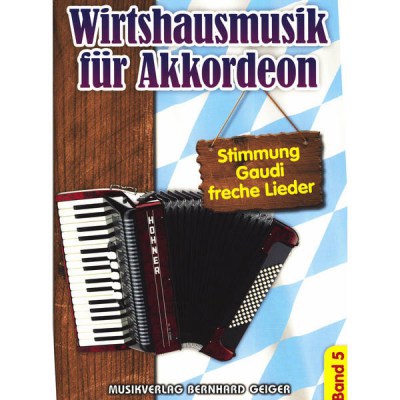 Musikverlag Geiger Wirtshausmusik Akkordeon 5