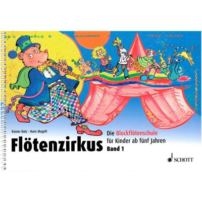 Schott Flotenzirkus Vol.1