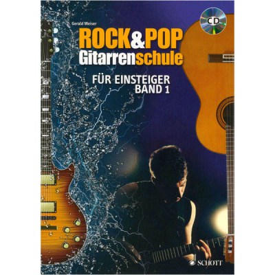 Schott Rock & Pop Gitarrenschule 1