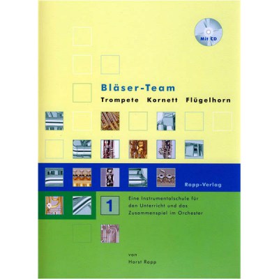 Horst Rapp Verlag Blaser-Team 1 Trumpet