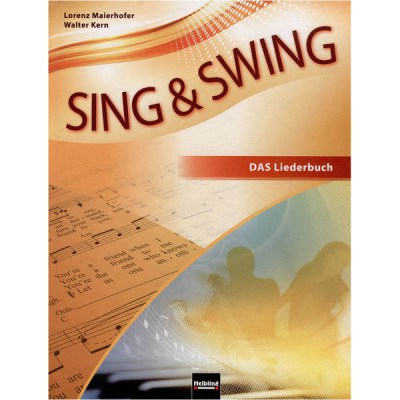 Helbling Verlag Sing & Swing -Das neue Lieder