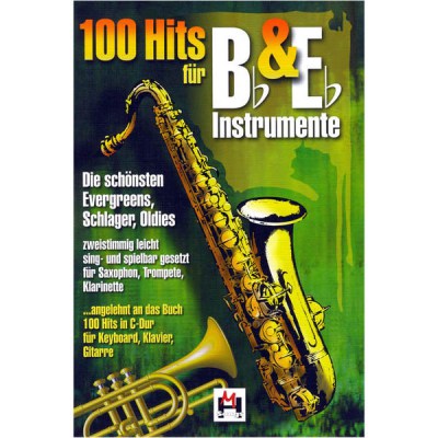 Hildner Musikverlag 100 Hits for Bb & Eb 1