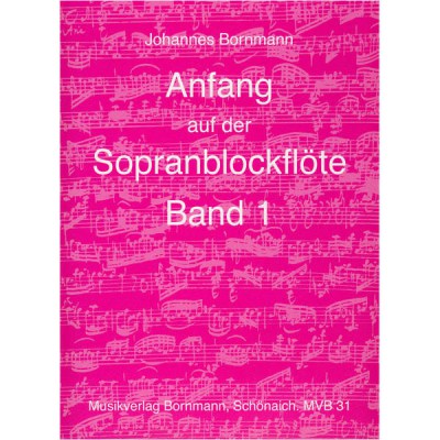 Johannes Bornmann Anfang Sopranblockflote 1